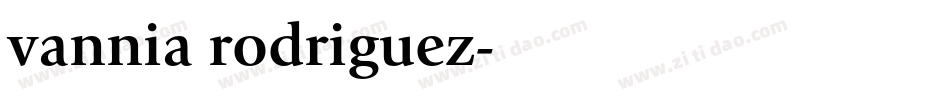 vannia rodriguez字体转换